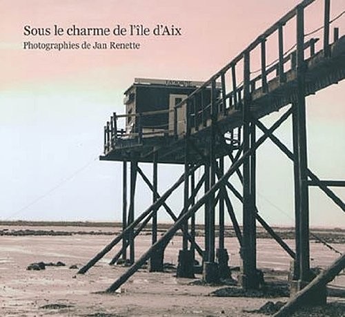 Sous le Charme de l'île d'Aix