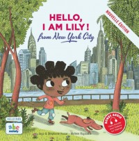 HELLO, I AM LILY FROM NEW YORK CITY (Nouvelle édition)