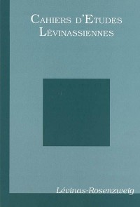 Cahiers d'Etudes Lévinassiennes, N° 8 : Levinas-Rosenzweig