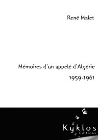 Mémoires d'un appelé d'Algérie 1959-1961