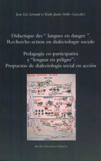 Didactique des «langues en danger». Recherche-action en dialectologie sociale