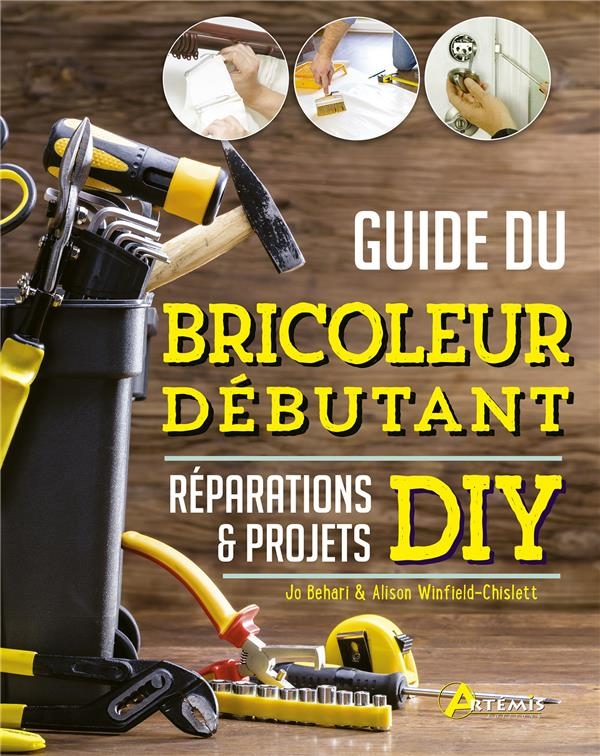 Guide du Bricoleur Débutant