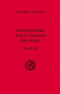 Commentaire sur le paradis des pères II SC 627 - Livre