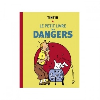 Tintin le petit livre des dangers