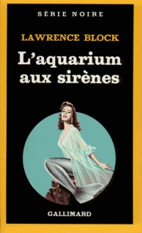 L'aquarium aux sirènes [9782070489756]
