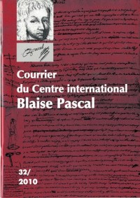 Courrier du Centre international Blaise Pascal, N° 32, 2010 :