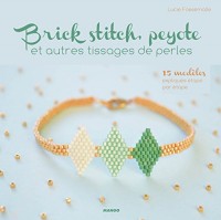 Brick stitch, peyotte et autres tissages de perles : 5 techniques