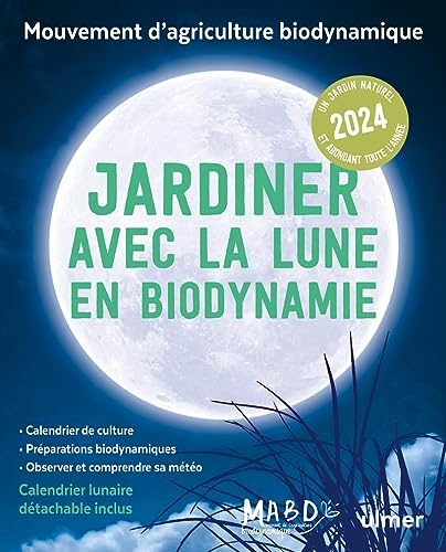 Jardiner avec la Lune en biodynamie 2024