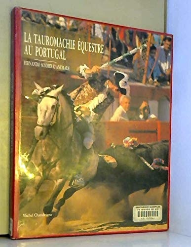 La tauromachie équestre au Portugal