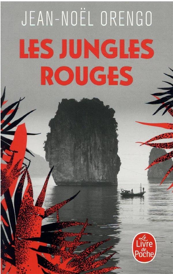 Les Jungles rouges
