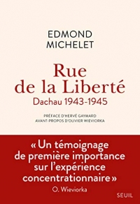 Rue de la Liberté: Dachau 1943-1945