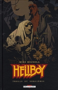 Hellboy, Tome 8 : Trolls et sorcières