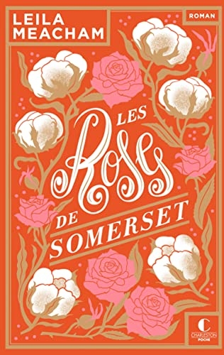 Les Roses de Somerset