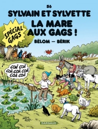 Sylvain et Sylvette - tome 56 - La Mare aux gags (56)