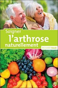 Soigner l'arthrose naturellement