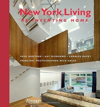 New York Living: Re-Inventing Home
