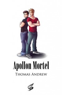 Apollon Mortel: Glen Landsbury Intégrale 1