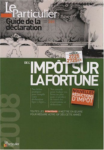 Guide de la déclaration de l'impôt sur la fortune