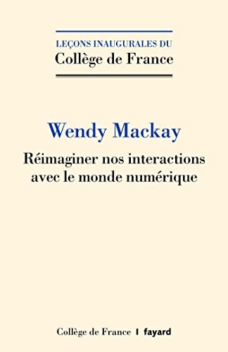 Réimaginer nos interactions avec le monde numérique