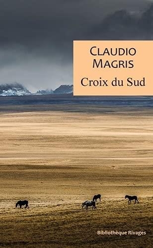 Croix du sud: Trois vies vraies et improbables
