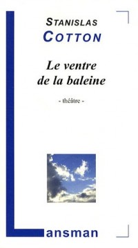Le ventre de la baleine