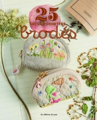 25 sacs & pochettes brodés