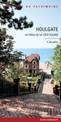 HOULGATE, LA PERLE DE LA COTE FLEURIE N°311
