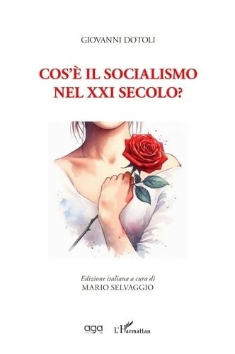 Cos'è il socialismo nel XXI secolo?