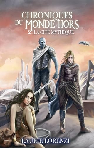 La cité mythique