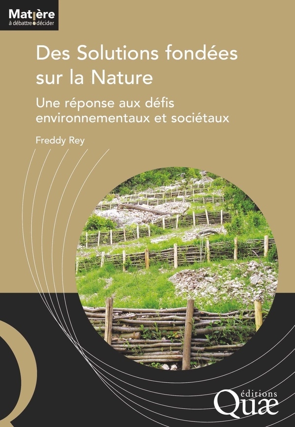 Des solutions fondées sur la nature: Une réponse aux défis environnementaux et sociétaux