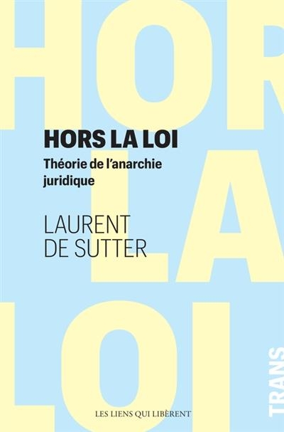 Hors la loi