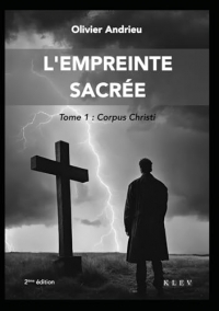 L'empreinte sacrée: Deuxième édition