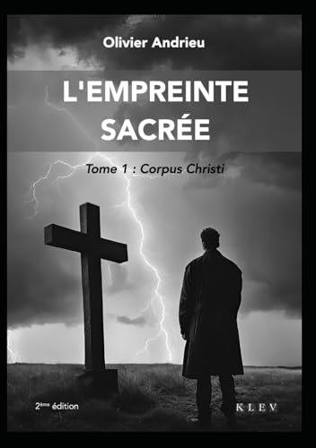 L'empreinte sacrée: Deuxième édition