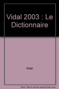 Vidal : Le Dictionnaire