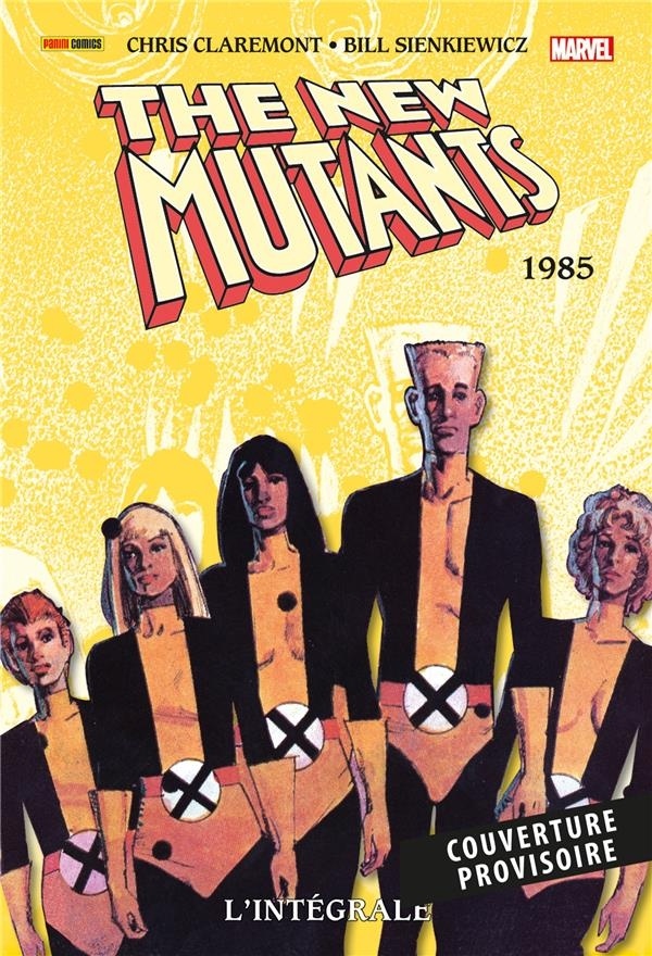 New Mutants: L'intégrale T03 (1985)