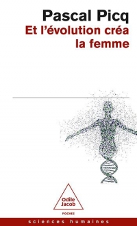 Et l'Évolution créa la femme