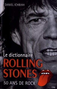 Le Dictionnaire Rolling Stones