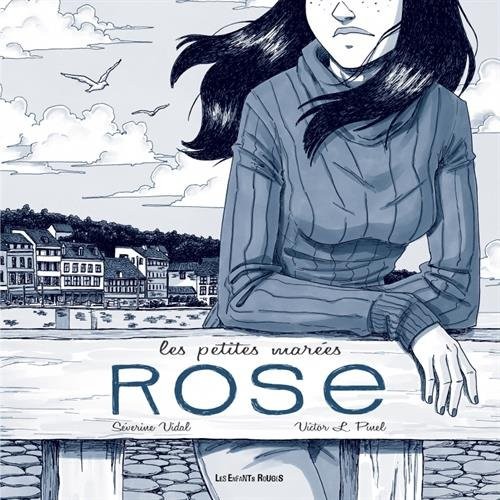 Les petites marées, Tome 3 : Rose