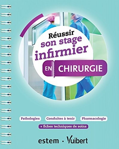 Réussir son stage infirmier en Chirurgie