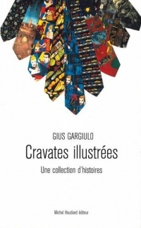 Cravates illustrées : Une collection d'histoire
