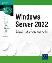 Windows Server 2022 - Administration avancée