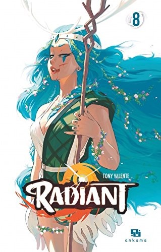Radiant, Tome 8 :