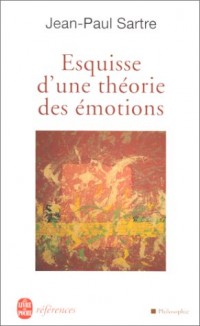 Esquisse d'une théorie des émotions