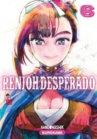 Renjoh Desperado - tome 06 (6)
