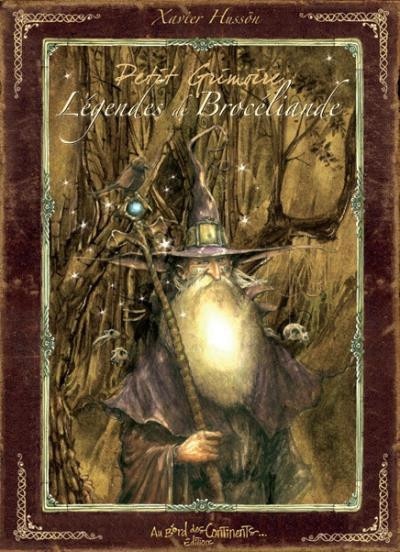 Petit Grimoire Légendes de Brocéliande