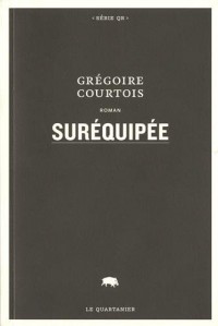 Suréquipée