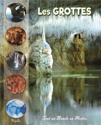 Les grottes - Monde en photos