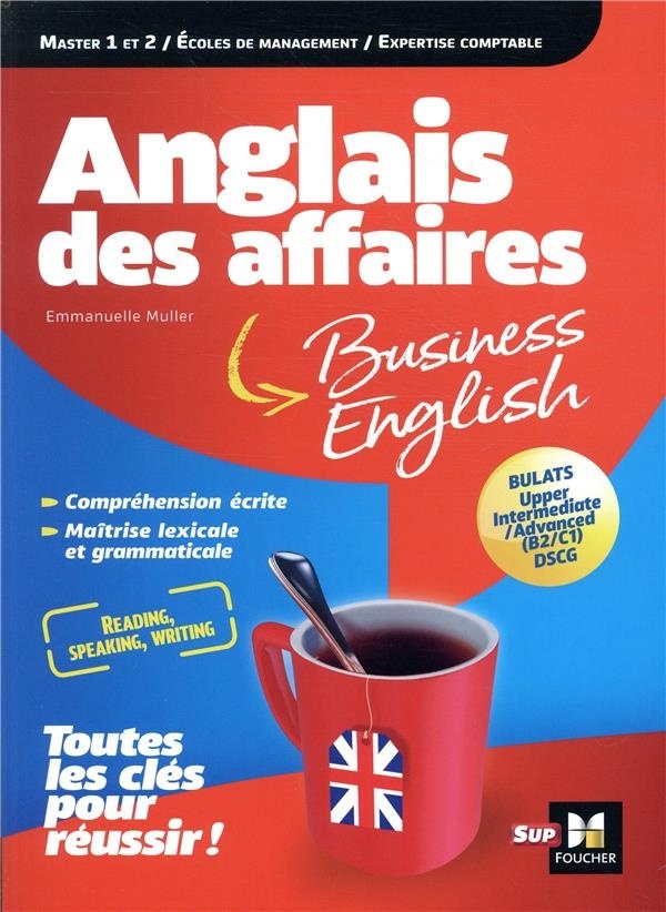Anglais des affaires - Licence, master, école de management, DSCG, BULATS