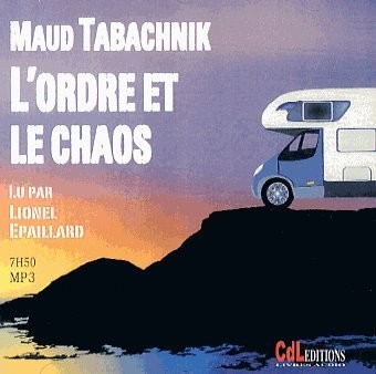 L'Ordre et le Chaos (1cd MP3)
