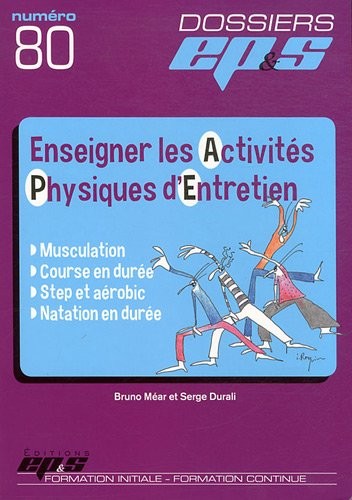 Enseigner les activités physiques d'entretien